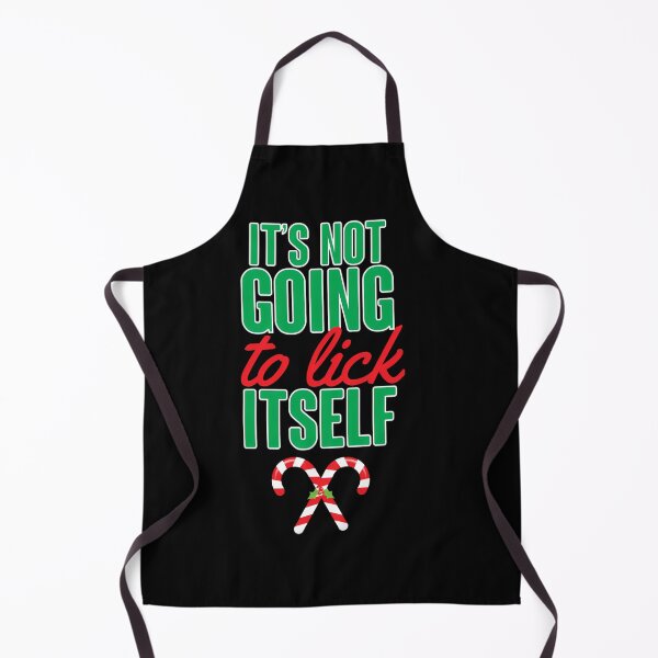 Item preview, It'S Not Going To Lick Itself designed and sold by basajbviner.