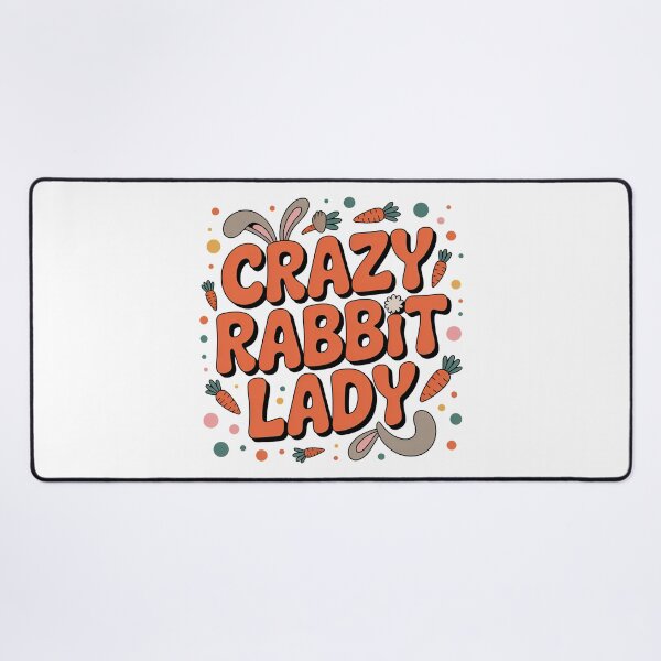 Item preview, Crazy Rabbit Lady designed and sold by graphic-genie.
