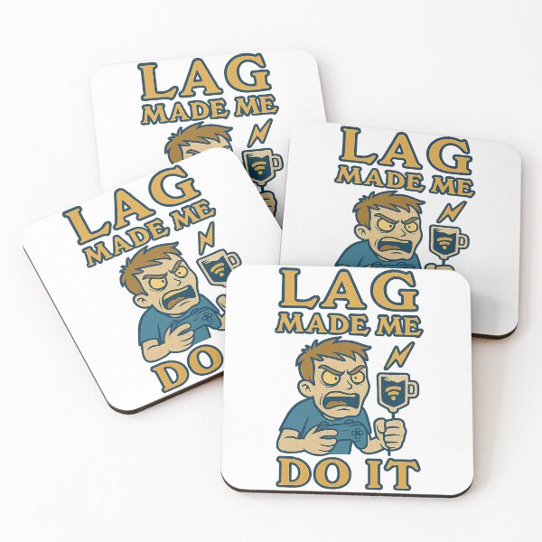 Item preview, Lag made me do it designed and sold by Yournique.