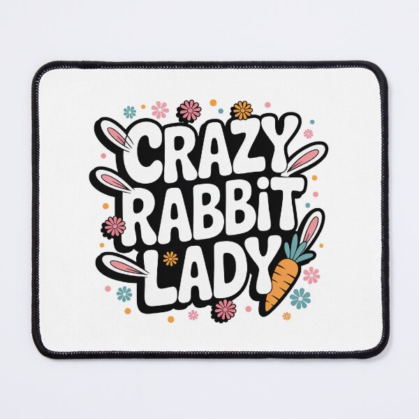 Item preview, Crazy Rabbit Lady designed and sold by graphic-genie.