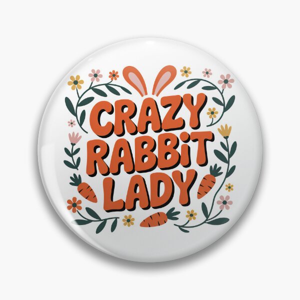 Item preview, Crazy Rabbit Lady designed and sold by graphic-genie.