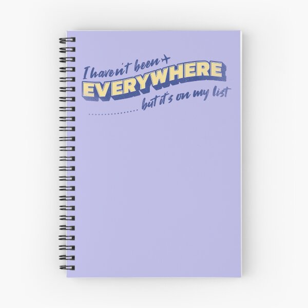 Item preview, "I Haven't Been Everywhere, But It's on My List" - Perfect for Journaling, Note-taking, Travel Planning designed and sold by CornerstonePics.