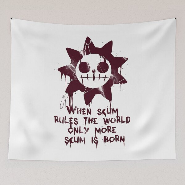 Item preview, When Scum Rules The World Only More Scum Is Born designed and sold by Winonaelch.