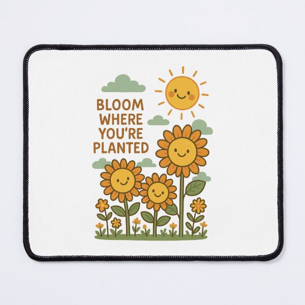 Item preview, Bloom Where You're Planted Cute Sunflower Design - Positive Kids Art designed and sold by inkoutninja.