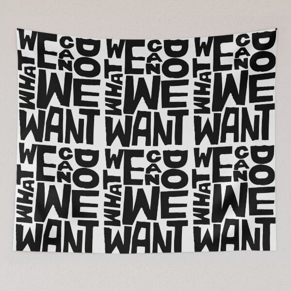 Item preview, We Can Do What We Want designed and sold by PIXEL POP DESIGNS - Beyond the Norm!.