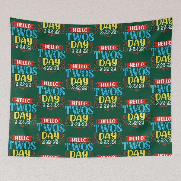 Item preview, Hello Twos Day Twosday 2-22-22 designed and sold by DCRCarCulture.