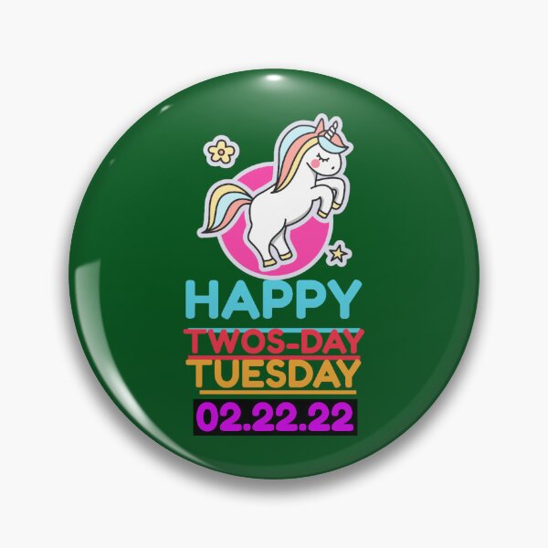 Item preview, HAPPY TWOS-DAY 22222 TUESDAY02.22.22 designed and sold by DCRCarCulture.