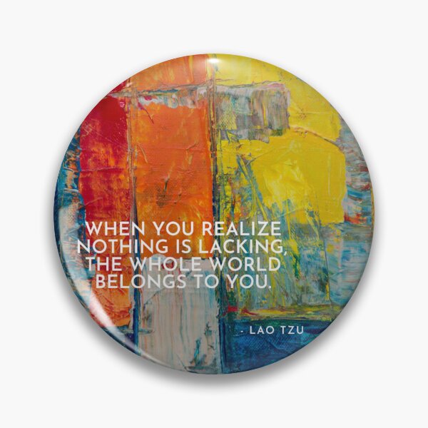 Item preview, LAO Tzu Colorful Quote, Yoga Studio Poster, When you realize nothing is lacking, the whole world belongs to you.  designed and sold by WildVeda.