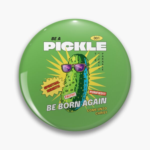 Item preview, Be A Pickle designed and sold by ChimericalPye.
