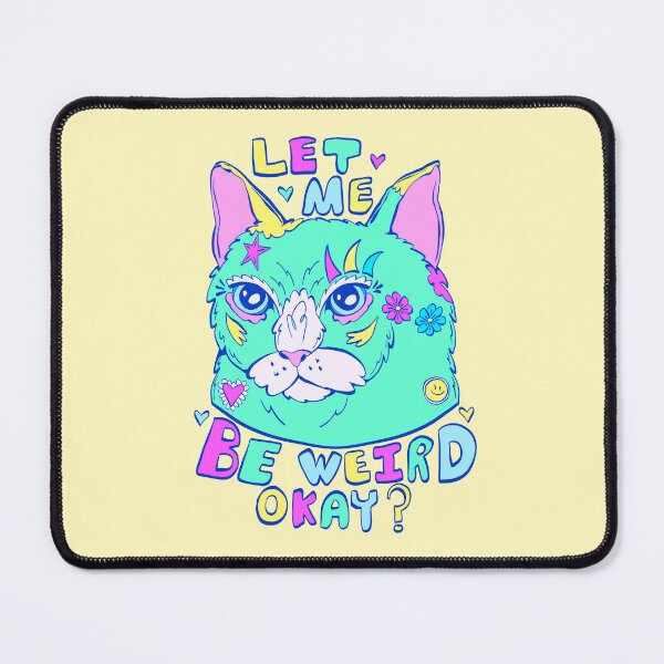 Item preview, let me be weird, okay -colorful whimsical cat designed and sold by crestfallenmermaid.