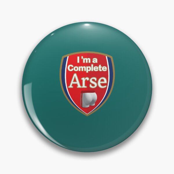 Item preview, I'm a Complete Arse designed and sold by mtnapparel8899.