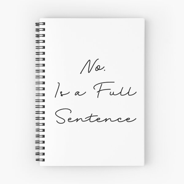 Item preview, No. Is a Full Sentence – Empowering Quote Design in Minimalist Script designed and sold by The Daily Inspo.