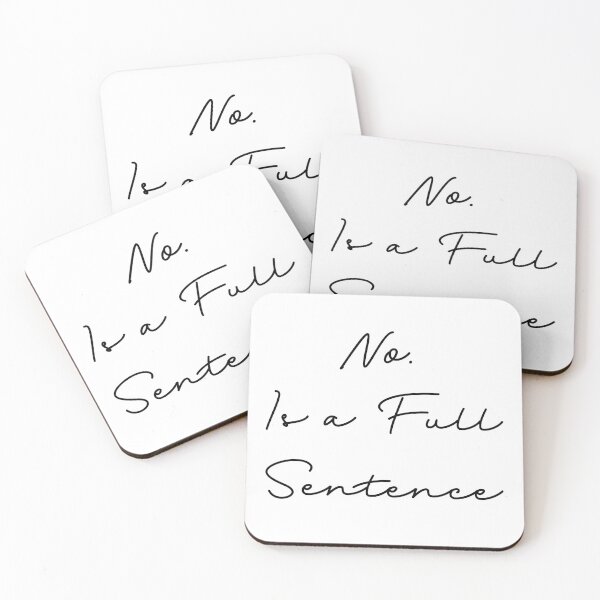 Item preview, No. Is a Full Sentence – Empowering Quote Design in Minimalist Script designed and sold by The Daily Inspo.