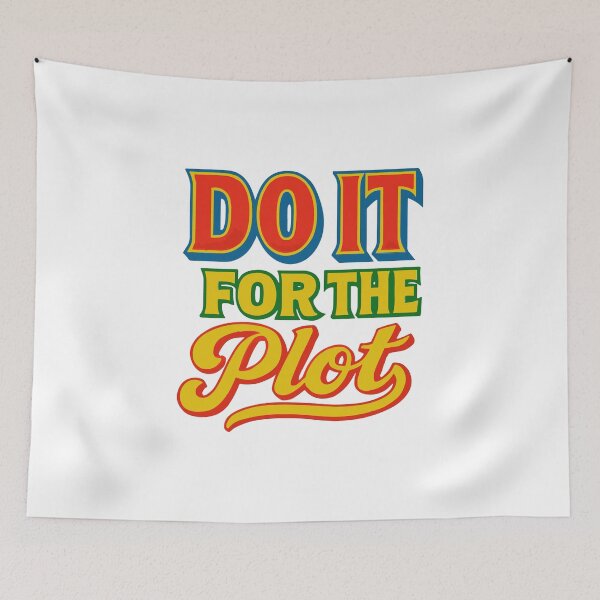 Item preview, Do it for the plot designed and sold by Quepepa.