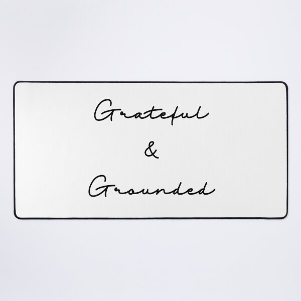 Item preview, Grateful & Grounded designed and sold by The Daily Inspo.