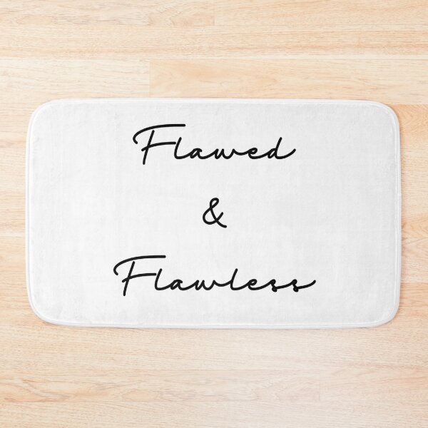 Item preview, Flawed & Flawless designed and sold by The Daily Inspo.
