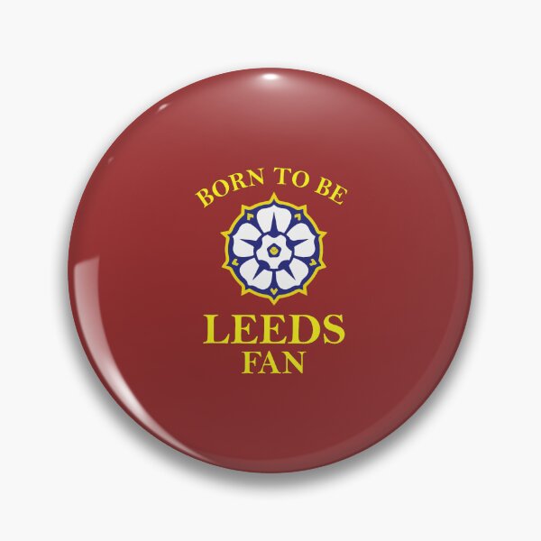 Item preview, Leeds - Born To Be Leeds Fan designed and sold by ILOVEHIPHOP.