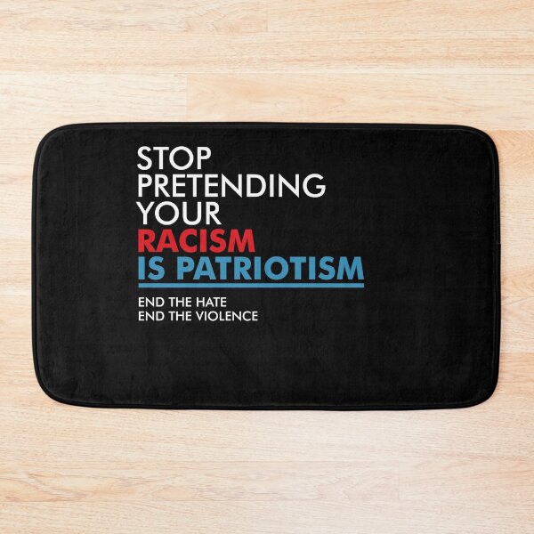 Item preview, Stop Pretending Your Racism is Patriotism designed and sold by zeviwanty.