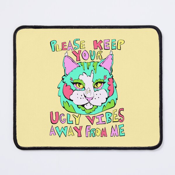 Item preview, please keep your ugly vibes away from me designed and sold by crestfallenmermaid.