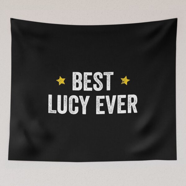 Item preview, La mejor Lucy de la historia: un divertido regalo con el nombre de Lucy designed and sold by zeviwanty.