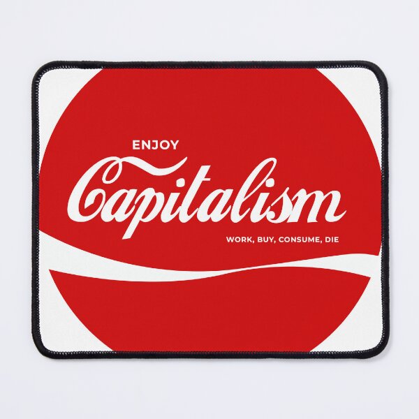 Item preview, Enjoy Capitalism designed and sold by dobbyf.
