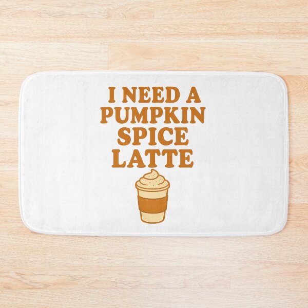 Item preview, I Need A Pumpkin Spice Latte 2.0 designed and sold by thesweetestthingja.