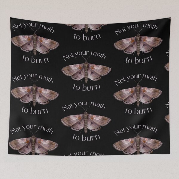 Item preview, Not Your Moth to Burn - Mystical Gothic Moth Quote Design designed and sold by SillentDesign.