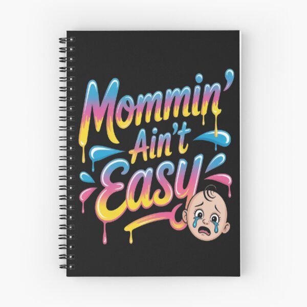 Item preview, Mommin' Ain't Easy with Baby Crying Design designed and sold by JustForYouGifts.