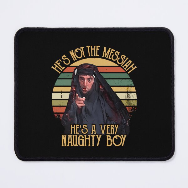 Item preview, He_S Not The Messiah He_S A Very Naughty Boy Vintage designed and sold by moyyadgreticm.