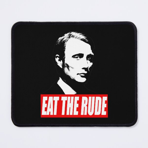 Item preview, Eat The Rude - Hannibal Dark Background designed and sold by viiesrahlim.