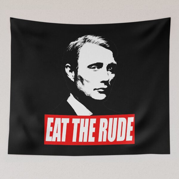 Item preview, Eat The Rude - Hannibal Dark Background designed and sold by viiesrahlim.