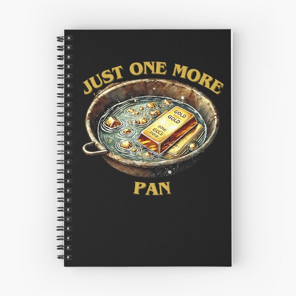 Item preview, Just One More Pan  Funny Gifts For Gold Prospector designed and sold by carpoa.