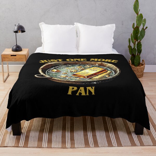 Item preview, Just One More Pan  Funny Gifts For Gold Prospector designed and sold by carpoa.