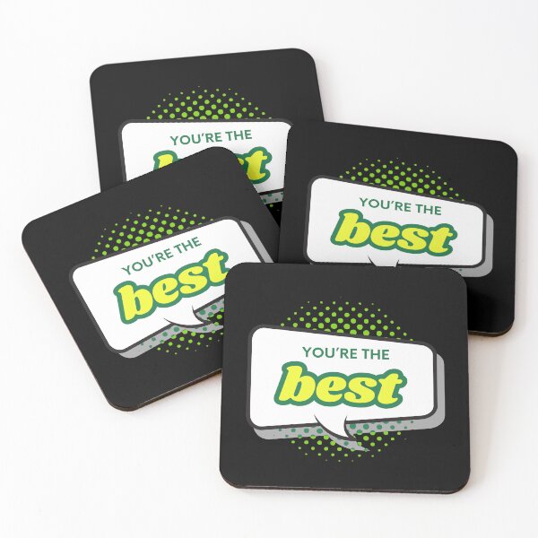 Item preview, YOU'RE THE BEST, Speech Bubble with Green Font designed and sold by AASparksDesigns.