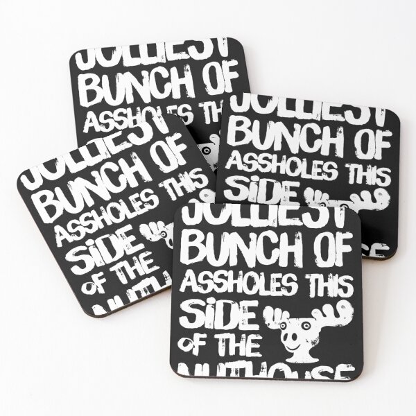 Item preview, Jolliest Bunch Of Assholes This Side Of The Nuthouse designed and sold by neavedvgur.