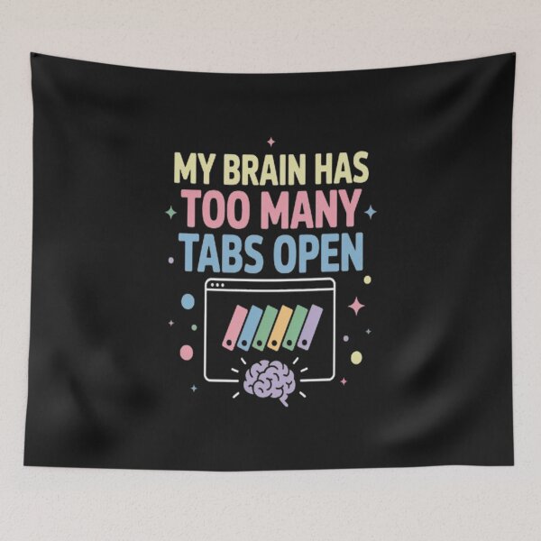 Item preview, Computer logo, Brain Has Too Many Tabs Open designed and sold by JustForYouGifts.