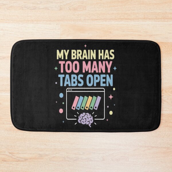 Item preview, Computer logo, Brain Has Too Many Tabs Open designed and sold by JustForYouGifts.