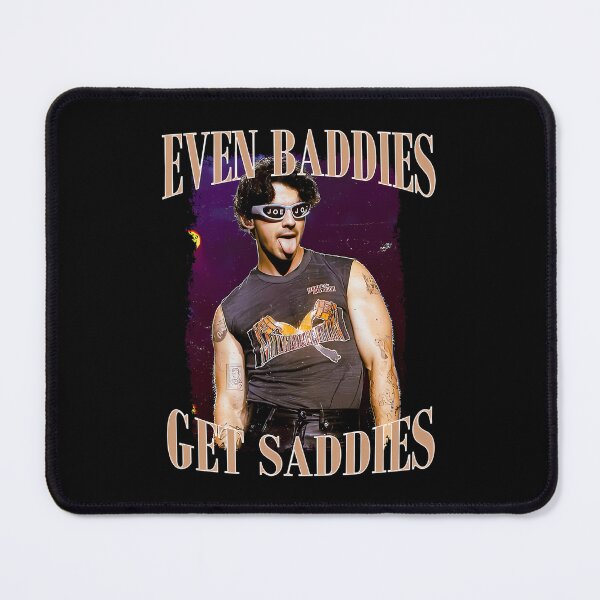 Item preview, Even Baddies Get Saddies designed and sold by rmefalubab.