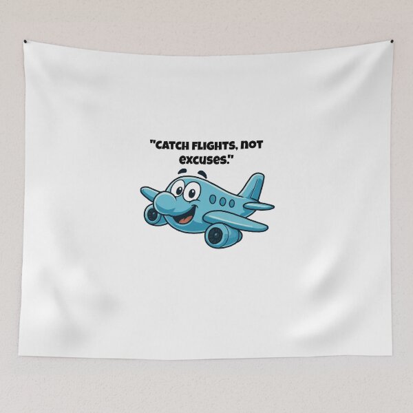 Item preview, Catch Flights, Not Excuses – Funny Cartoon Airplane Design designed and sold by Latitude 1°N.