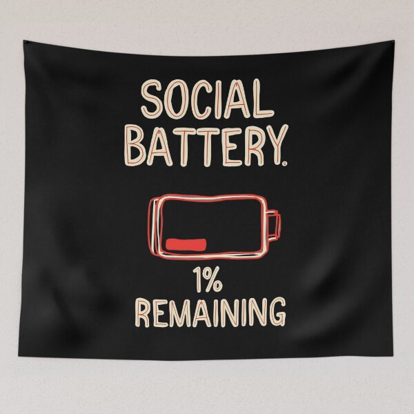Item preview, Social Battery 1% – Funny Introvert Quote designed and sold by Haji  Kamora.