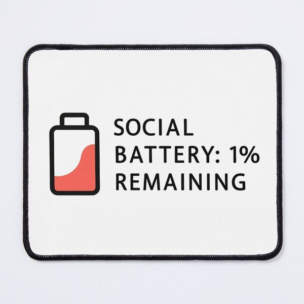 Item preview, Social Battery 1% – Funny Introvert Quote designed and sold by Haji Kamora.