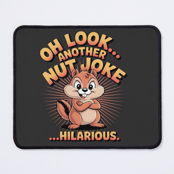 Item preview, Nut joke - Got chipmunk - Funky chipmunk - Enjoy chipmunk - funny chipmunk - chipmunk lover - chipmunk now - Easy chipmunk designed and sold by JansenGS.