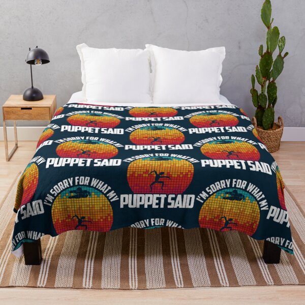 Item preview, I Am Sorry For What My Puppet Said - Funny Puppeteer designed and sold by Sigapostore.