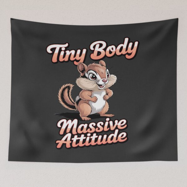 Item preview, Tiny body - Got chipmunk - Funky chipmunk - Enjoy chipmunk - funny chipmunk - chipmunk lover - chipmunk now - Easy chipmunk designed and sold by JansenGS.