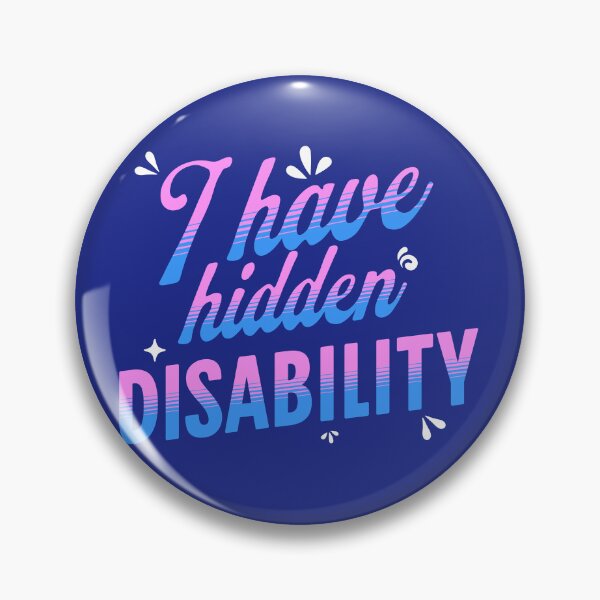 Item preview, I have hidden disability Morcaworks designed and sold by Morcawork.