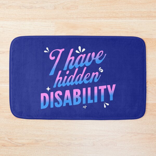 Item preview, I have hidden disability Morcaworks designed and sold by Morcawork.