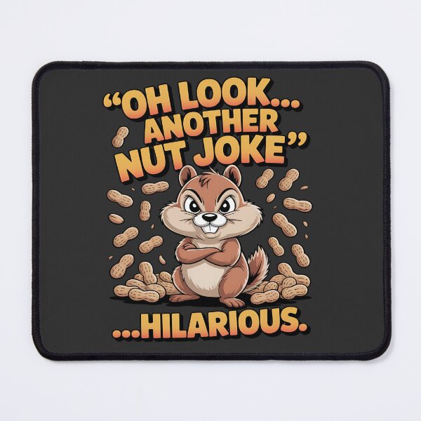Item preview, Nut joke - Got chipmunk - Funky chipmunk - Enjoy chipmunk - funny chipmunk - chipmunk lover - chipmunk now - Easy chipmunk designed and sold by JansenGS.