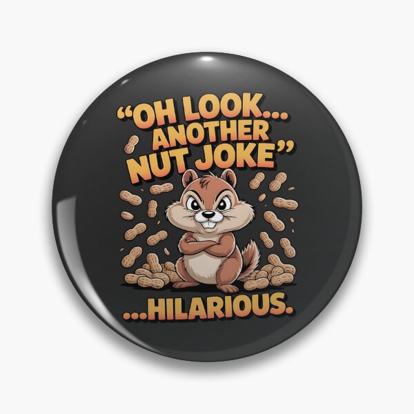 Item preview, Nut joke - Got chipmunk - Funky chipmunk - Enjoy chipmunk - funny chipmunk - chipmunk lover - chipmunk now - Easy chipmunk designed and sold by JansenGS.