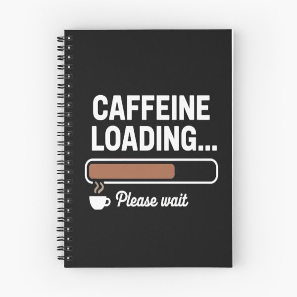 Item preview, Caffeine Loading Please Wait Design designed and sold by JustForYouGifts.