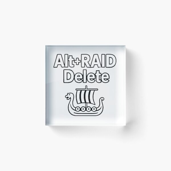 Item preview, Alt+RAID+Delete designed and sold by NorseDrip.